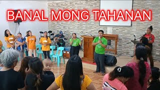 BANAL MONG TAHANAN [upl. by Clerk]