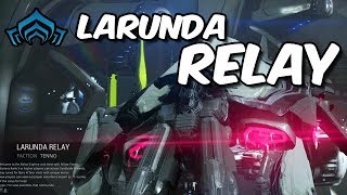 Warframe Larunda Relay  Information Overload [upl. by Dressel772]