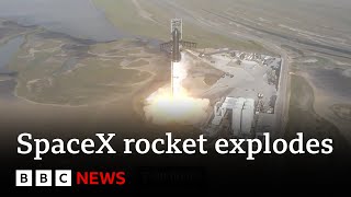 SpaceX Why did Elon Musks Starship rocket explode  BBC News [upl. by Jeanette]