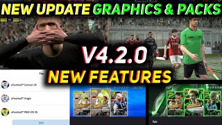 Finally Big Update V420 Is Here 💀 All New Changes And Graphics New Update Efootball 2025 [upl. by Nae894]