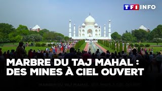 Marbre du Taj Mahal  des mines à ciel ouvert [upl. by Argent]