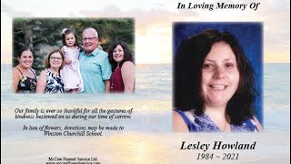 Memorial Service for Lesley Howland [upl. by Posehn]