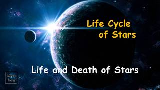 Life Cycle of Stars From Birth to Death [upl. by Aisela]