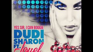 Dudi Sharon feat Jouel  Yes Sir I Can Boogie Album Version [upl. by Furmark]