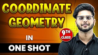 COORDINATE GEOMETRY in 1 Shot  FULL Chapter Coverage ConceptsPYQs  Class 9th Maths [upl. by Bast521]