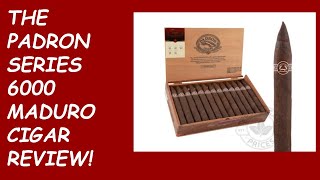 THE PADRON SERIES 6000 MADURO CIGAR REVIEW cigaremperor cigarreviews cigarsociety padroncigars [upl. by Eetnahs314]