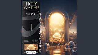 Holy Water [upl. by Megdal]