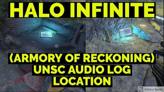 UNSC AUDIO LOG ARMORY OF RECKONING AREA LOG LOCATION  HALO INFINITE [upl. by Aisset332]