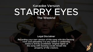 The Weeknd  Starry Eyes Karaoke Version [upl. by Alyson]