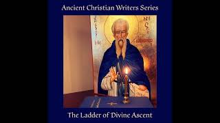 The Ladder of Divine Ascent  Chapter XXIII On Pride Part IV [upl. by Reitman]