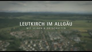 Leutkirch im Allgäu mit seinen 8 Ortschaften [upl. by Hayidan868]