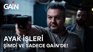 Ayak İşleri 4 Sezon  Şimdi ve Sadece GAİNde 🎈 [upl. by Arrait458]