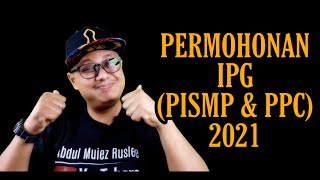 Syarat Permohonan IPG 2021 [upl. by Inoj327]