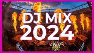 DJ MIX 2024  Mashups amp Remixes of Popular Songs 2024  DJ Dance Songs Remix Club Music Mix 2023 [upl. by Bentlee507]