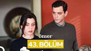 Ömer Dizisi 43 Bölüm [upl. by Bullion]