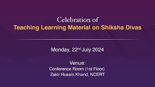 Celebration of Shiksha Saptah Teaching Learning Material Diwas 22 July 2024 [upl. by Rogers147]