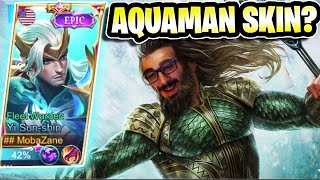 YSS Aquaman New Skin  Mobile Legends  MobaZane [upl. by Htebazileharas]