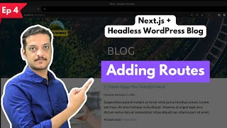 Routing in Nextjs  Static and Dynamic Routes  Nextjs  Headless WordPress Part 4 [upl. by Bigler]