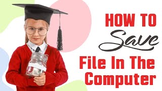 How to save your file in msword in the Computer 🖥️💻 [upl. by Oicnerual]