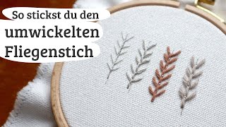 umwickelten Fliegenstich sticken [upl. by Ahsanat]