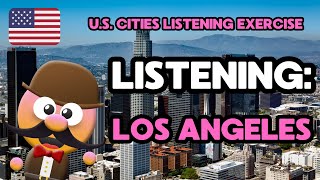 LISTENING EXERCISE LOS ANGELES  INGLÉS PARA NIÑOS CON MRPEA  ENGLISH FOR KIDS [upl. by Yaras]