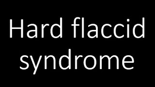 What treatments actually work in hard flaccid syndrome [upl. by Armmat]