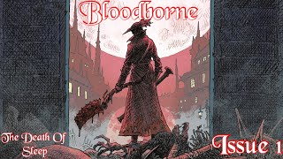 Bloodborne issue 1 [upl. by Azeret]