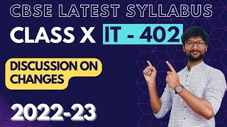 CBSE LATEST SYLLABUS  20222023  INFORMATION TECHNOLOGY  IT402  CLASS X  DETAILED SYLLABUS [upl. by Anilev814]