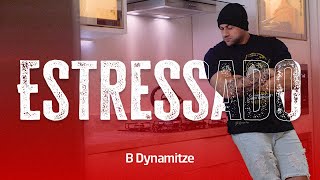 BDynamitze  Estressado part Pobre Loco Clipe Oficial [upl. by Sergeant704]