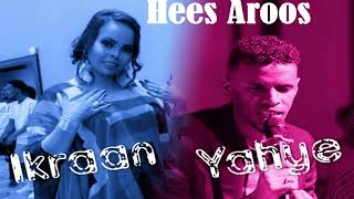 Yahye Abdiqadir FT Ikraan Mahabe Hees Aroos Buuxo Official Video 2024 [upl. by Anerol]