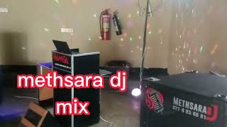 METHSARA DJ 🎸mix cover [upl. by Nnorahs]