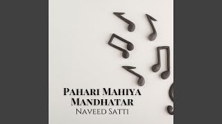 Pahari Mahiya Mandhatar Nakyal [upl. by Apgar]