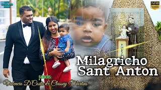 Milagricho Sant Anton  New Konkani Song By Velencio amp Classey [upl. by Faro937]