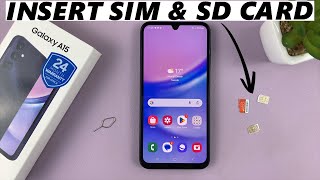 Samsung Galaxy A15 Dual SIM How To Insert SIM and SD Card [upl. by Auqenes]