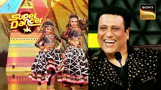 quotPrem Jaalquot पर इस Act को देखकर Govinda के चेहरे पे आ गई Wide Smile  Super Dancer 4  Unseen Style [upl. by Elisa]