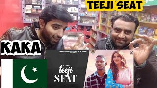 Kaka  Teeji Seat Official Video Aakansha Latest Punjabi Songs 2020 2021Pakistani reaction [upl. by Doane]