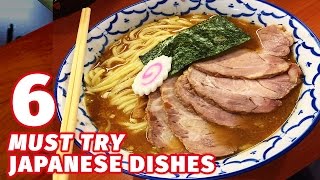 6 Must Try Japanese Dishes  Miyagi [upl. by Komsa]