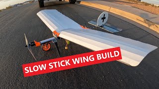 Slow Stick Wing Build  DIY Foam Board Wing [upl. by Naginnarb737]