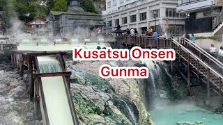 Kusatsu Onsen  Gunma Japan [upl. by Nylahsoj]