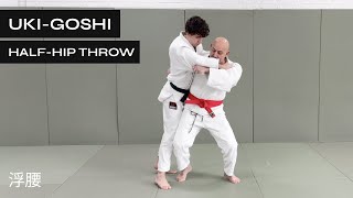 How to Do Uki Goshi in Judo and BJJ  HalfHip Throw  Floating Hip Throw  浮腰 [upl. by Ardnuhsor]