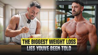 The Biggest Weight Loss Lies Youve Been Told  What REALLY Works [upl. by Menendez651]