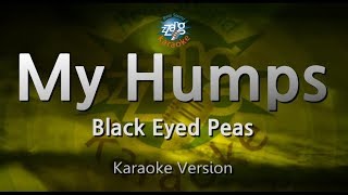 Black Eyed PeasMy Humps Karaoke Version [upl. by Loughlin713]