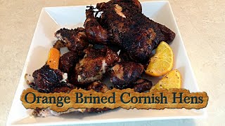 Orange Brined Cornish Hens Smoke on the Weber Kettle Grill [upl. by Ibmat188]