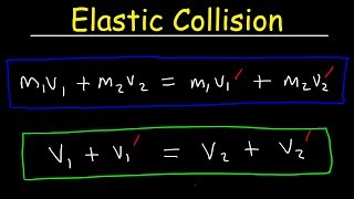 Elastic Collisions In One Dimension Physics Problems  Conservation of Momentum amp Kinetic Energy [upl. by Nasya]