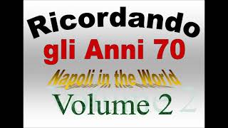 Ricordando gli Anni 70  Volume 2 [upl. by Yffub]