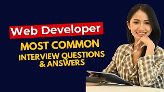 Web Developer Interview Questions and Answers for 2024 [upl. by Corel962]