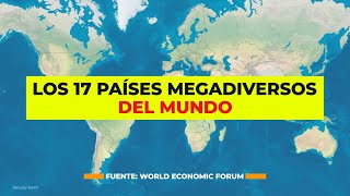 Los 17 países megadiversos del mundo [upl. by Pelage450]