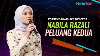 Peluang Kedua  Nabila Razali  Persembahan Live MeleTOP  Nabil Ahmad amp Sherry Alhadad [upl. by Perusse]