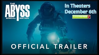 The Abyss  Remastered 4K In Theaters  Official Trailer [upl. by Yelda]