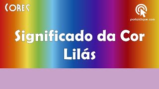 Significado da Cor Lilás [upl. by Clancy]